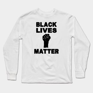 Black Lives Matter I Stand With You Apparel Long Sleeve T-Shirt